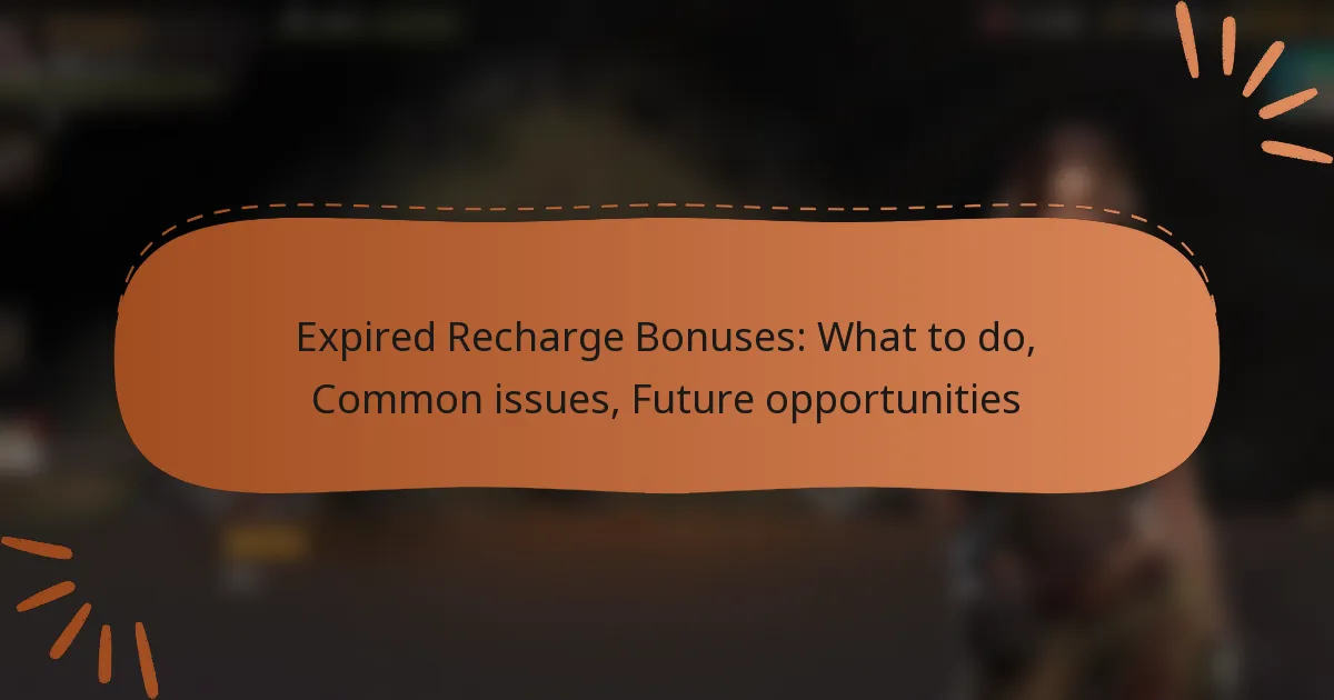 featured-image-epired-recharge-bonuses-what-to-do-common-issues-future-opportunities