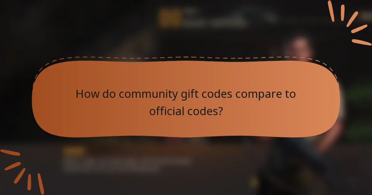 How do community gift codes compare to official codes?